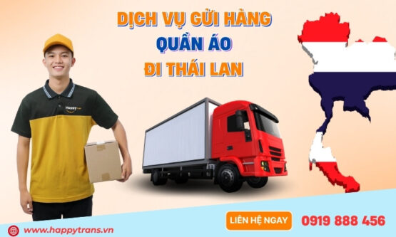 Dịch Vụ Gửi Hàng Quần Áo Đi Thái Lan Siêu Tiết Kiệm, Nhanh Chóng