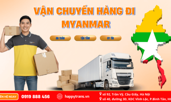 Vận Chuyển Hàng Đi Myanmar Siêu Tiết Kiệm giá chỉ từ 55k/kg
